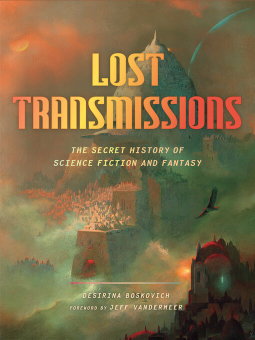 Title details for Lost Transmissions by Desirina Boskovich - Available
